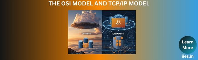 OSI vs TCP/IP Models: Network Layered Architecture Guide