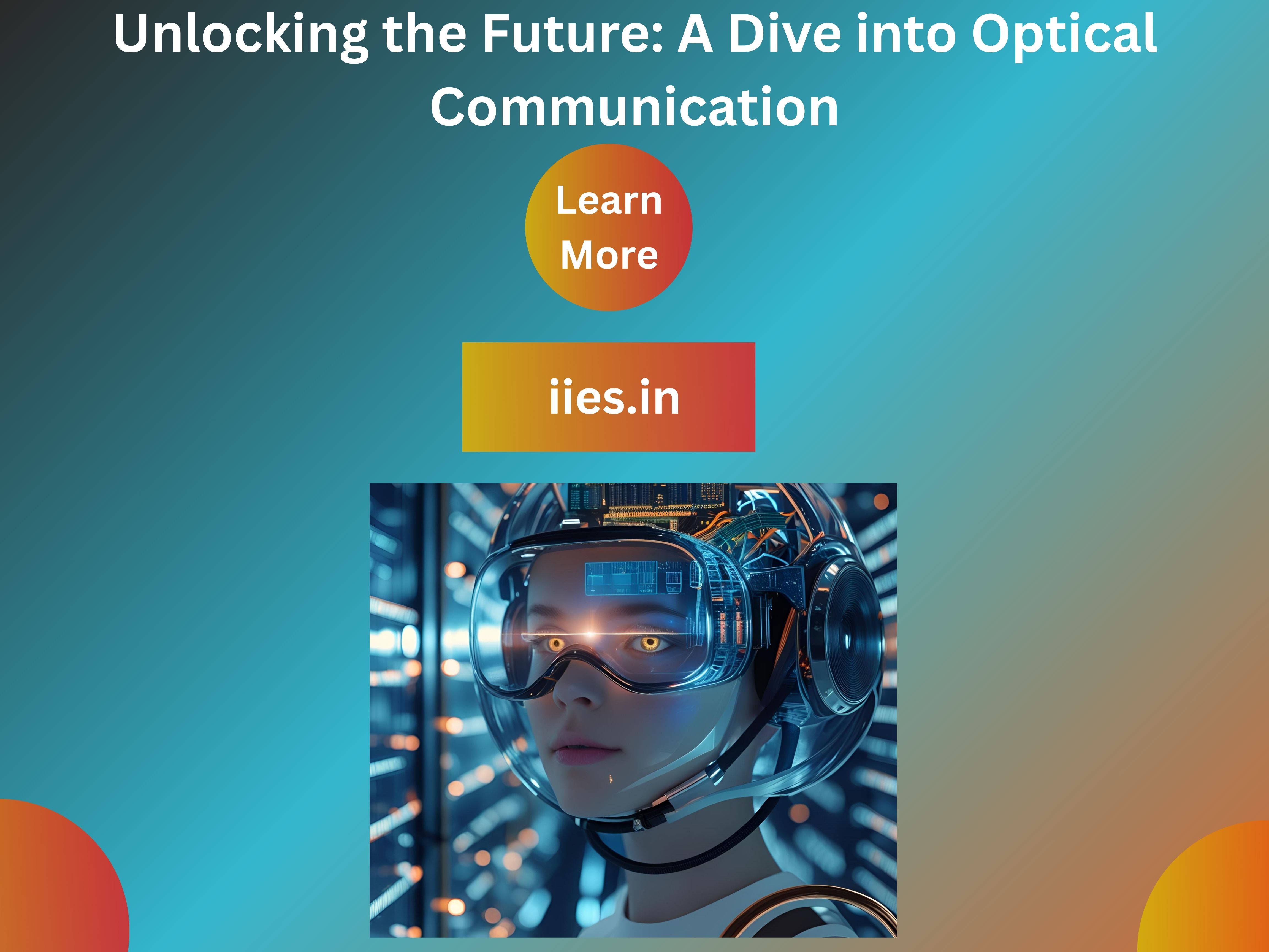 Unlocking the Future A Dive into Optical Communication _embedded system