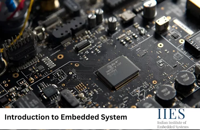 Embedded Systems: The Ultimate Guide for Beginners & Experts