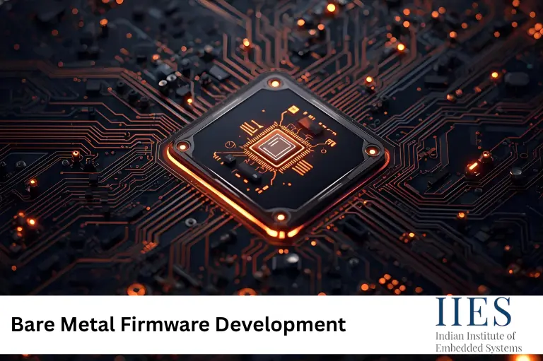 Bare Metal Firmware Development