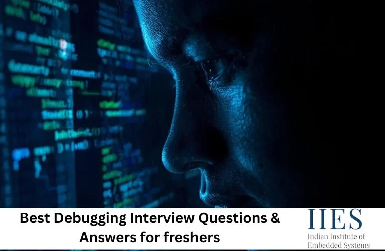 Best Debugging Interview Questions & Answers for freshers