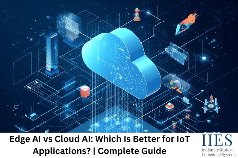Edge AI vs Cloud AI Which Is Better for IoT Applications Complete Guide