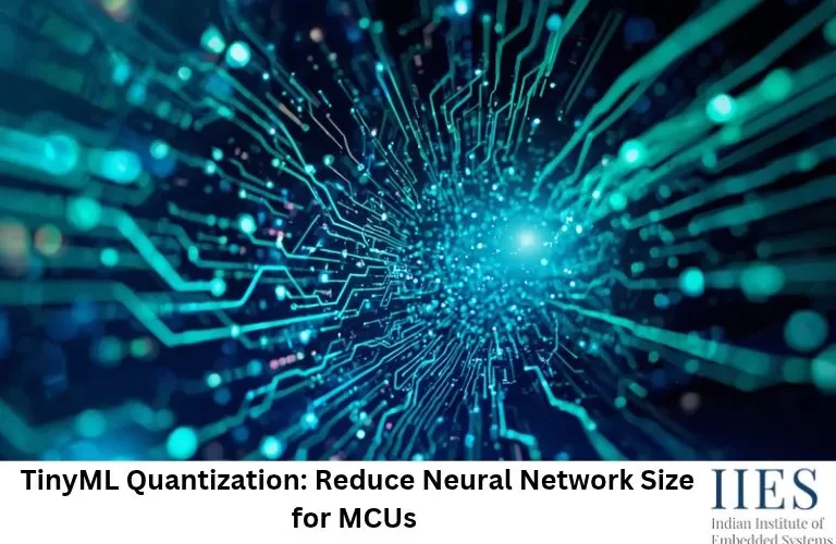 TinyML Quantization_ Reduce Neural Network Size for MCUs