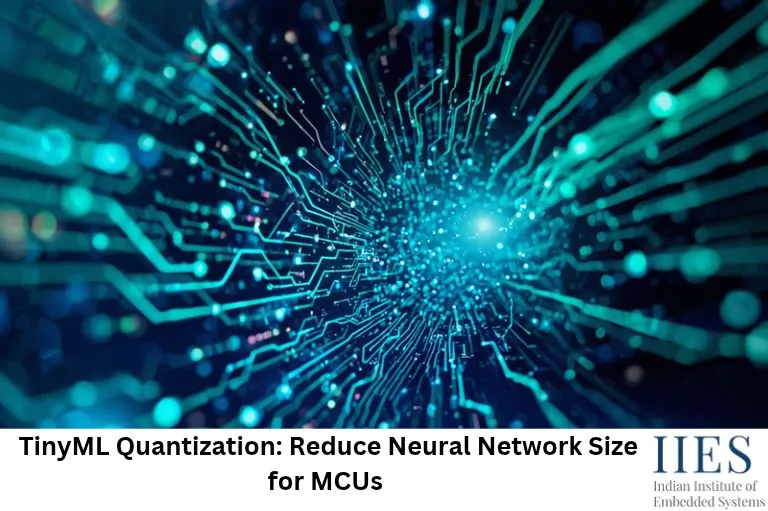 TinyML Quantization_ Reduce Neural Network Size for MCUs